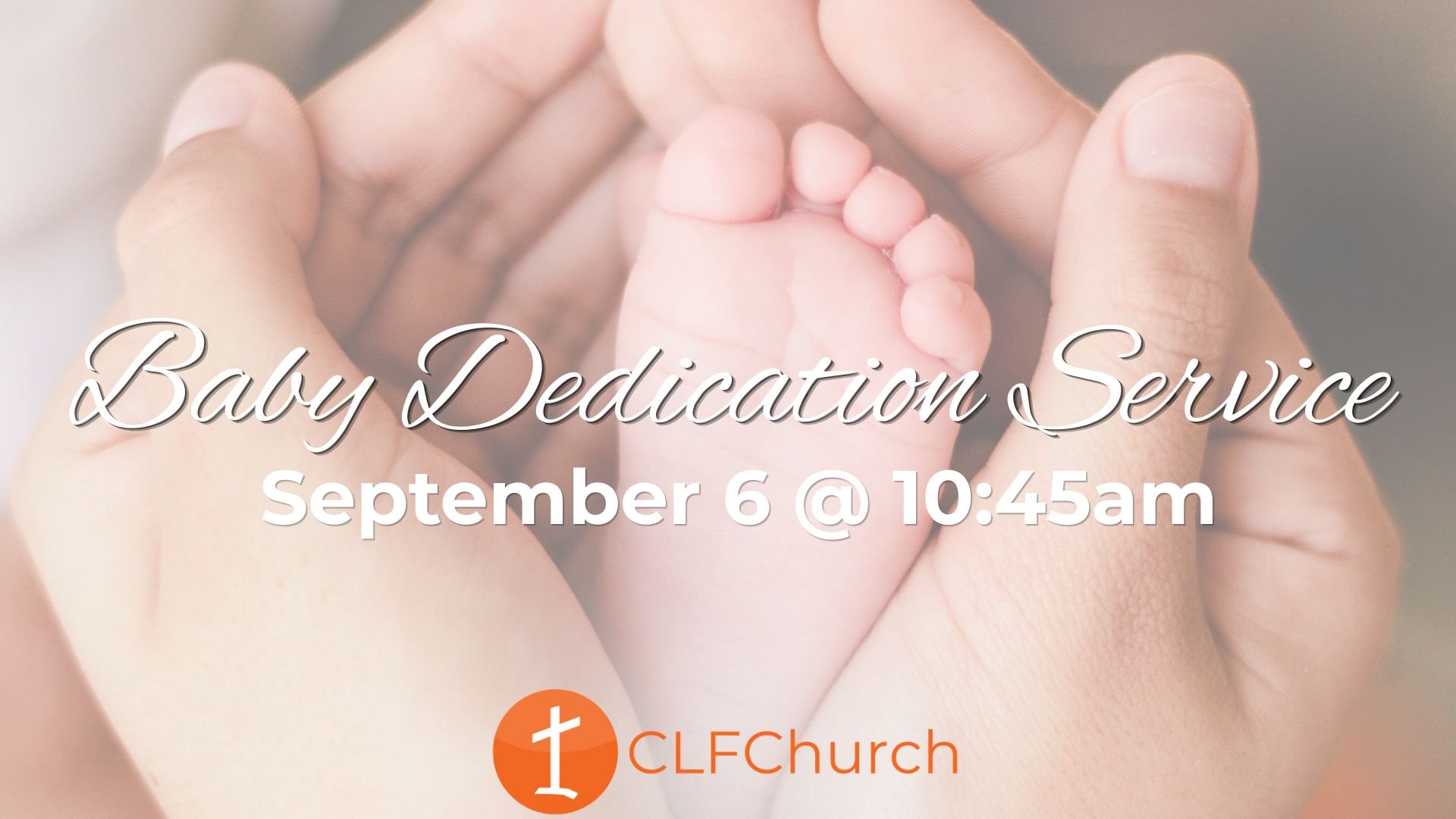 Baby Dedication Service
