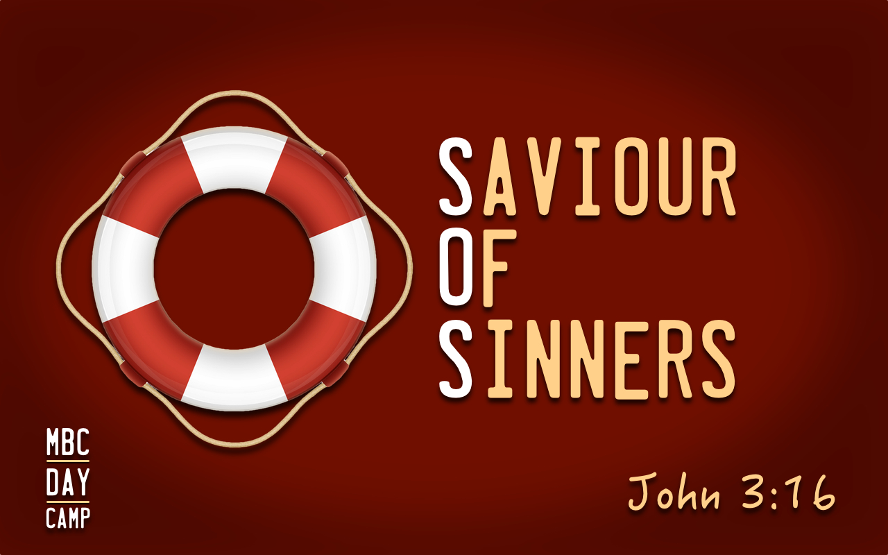 Our theme for PA Day Camp - June 27 was S.O.S - Saviour of Sinners.