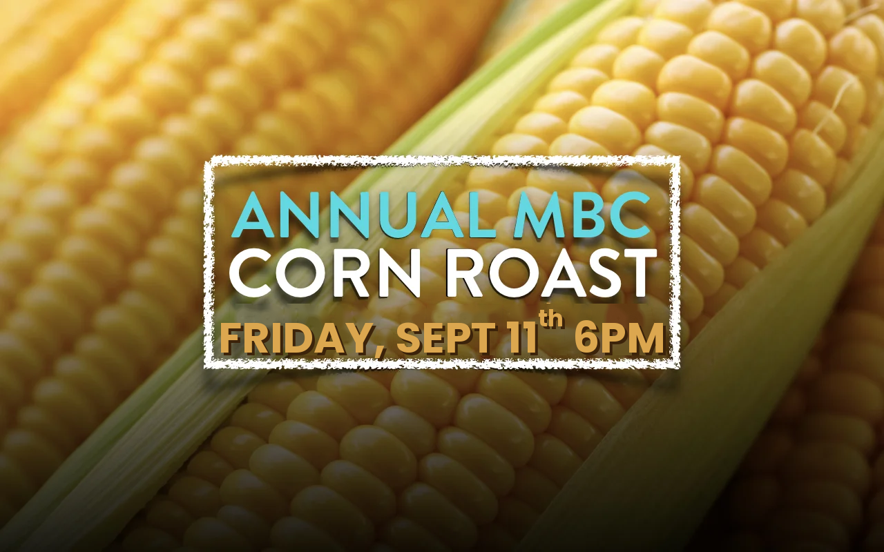 Corn Roast - Friday September 11th 6pm