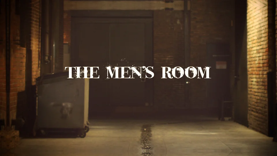 "THE MEN'S ROOM" Photo Credit: Atoz Productions, Inc.