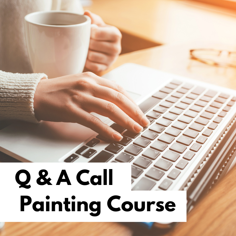 Q & A Painting Course Call