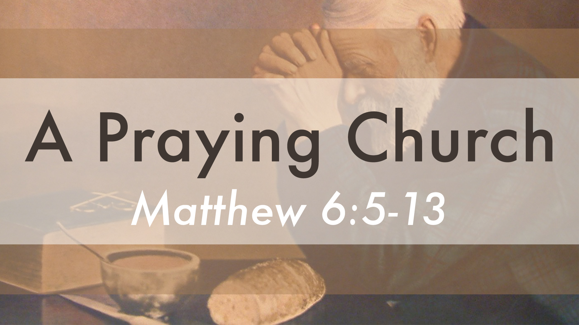 A Praying Church - Series Title Slide.jpg