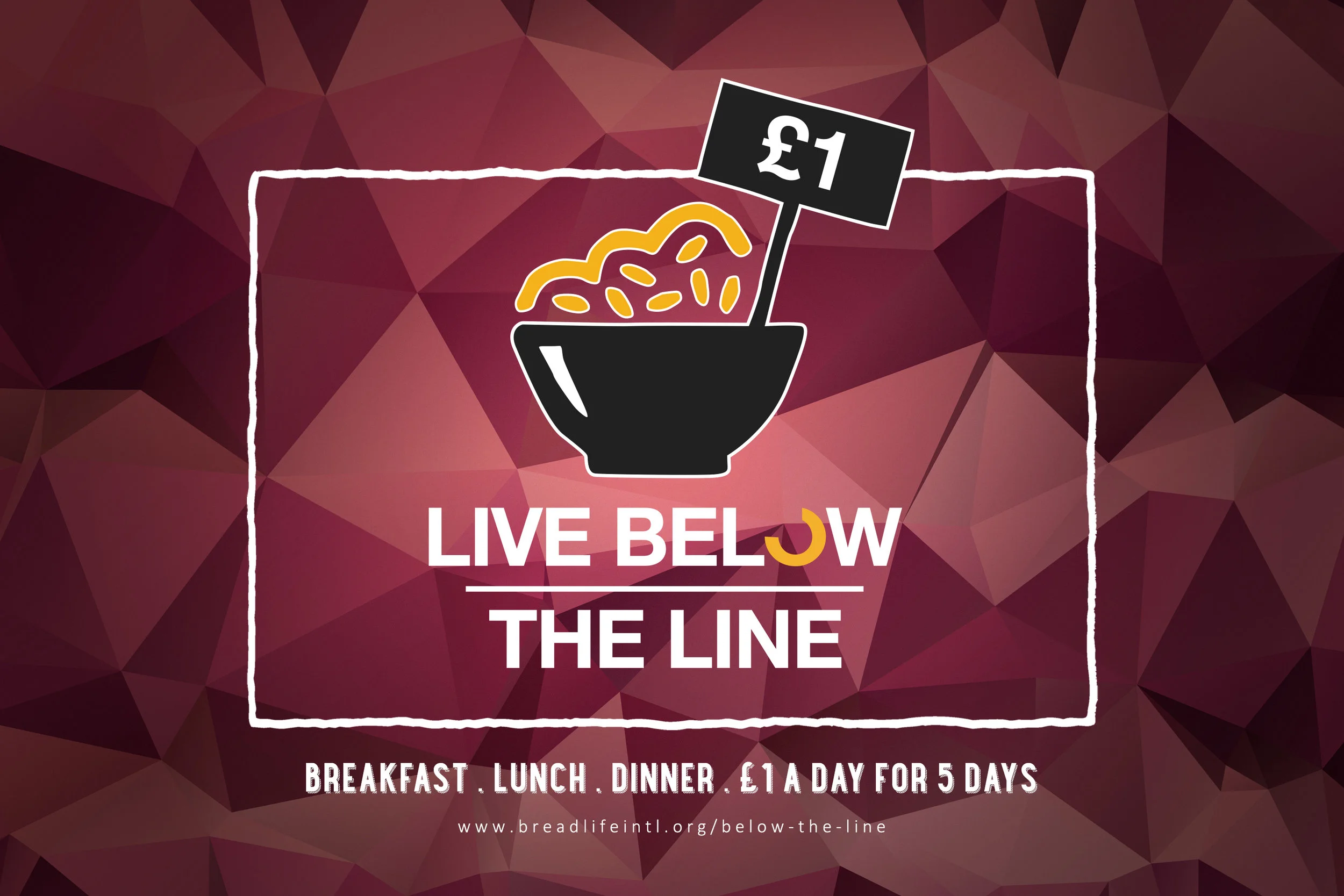LIVE BELOW THE LINE 2017 | 3rd - 7th April
