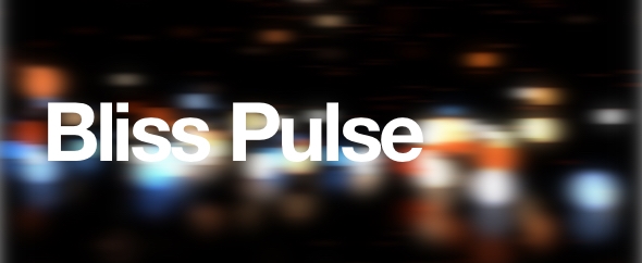 Bliss Pulse Main