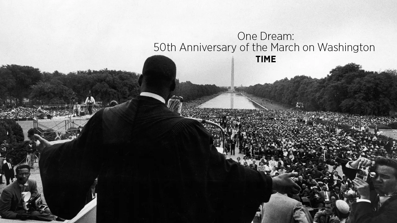 One Dream: 50th Anniversary of the March on Washington