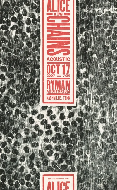 Alice in Chains, 2-color letterpress show poster, 2007