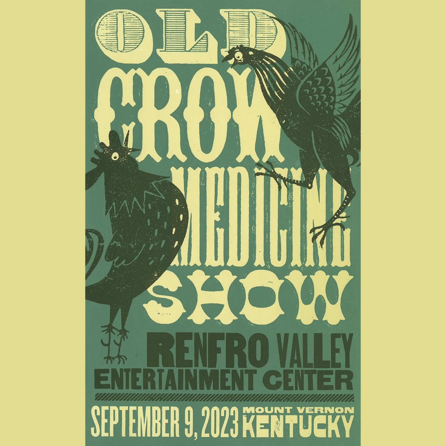 Old Crow Medicine Show (Mount Vernon, KY) Show Poster — Brad Vetter Design