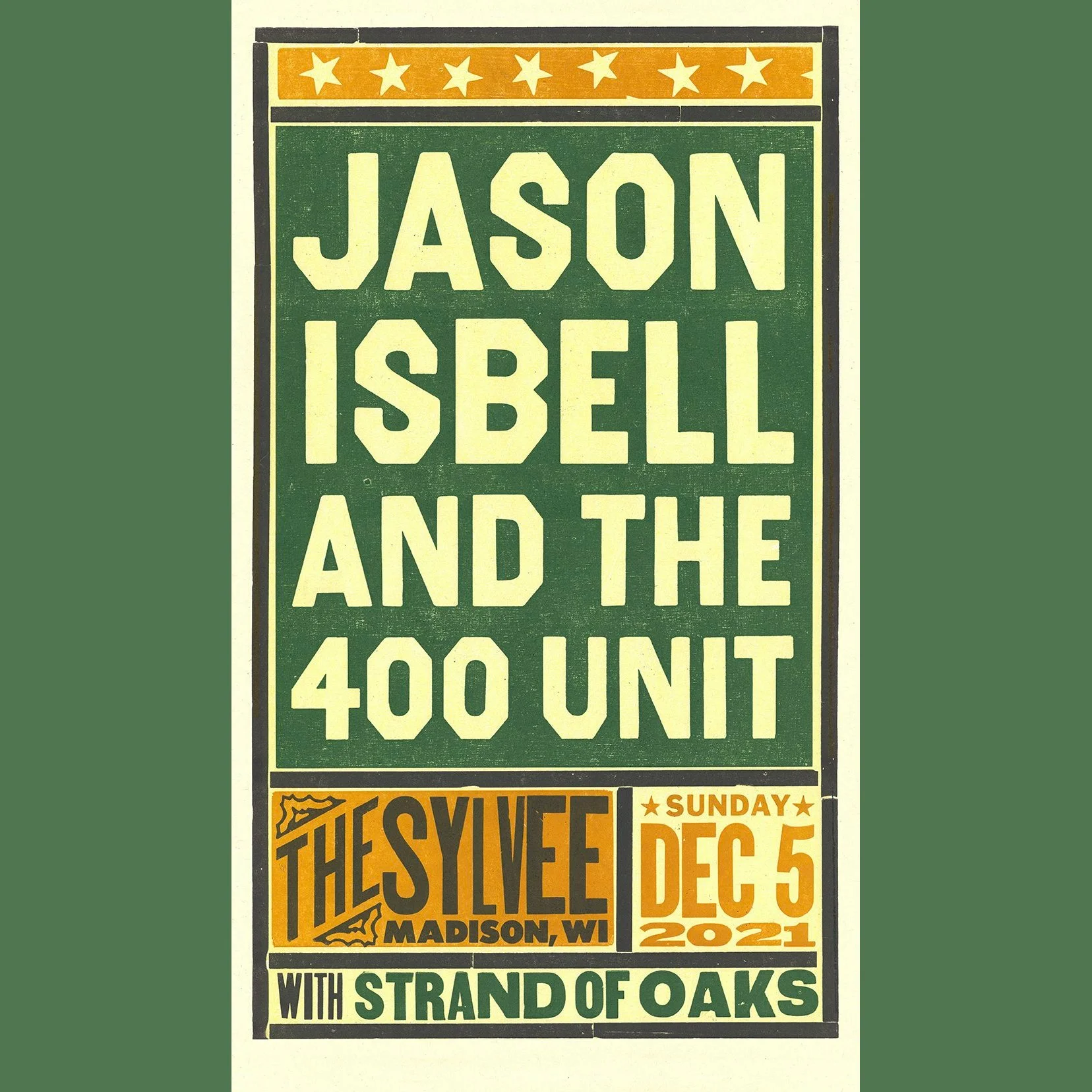 Jason Isbell Madison 2021 Show Poster — Brad Vetter Design