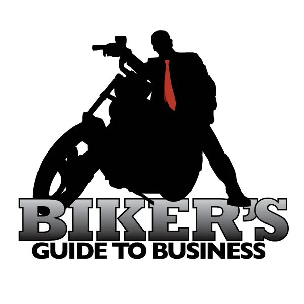 The Biker's Guide to Business