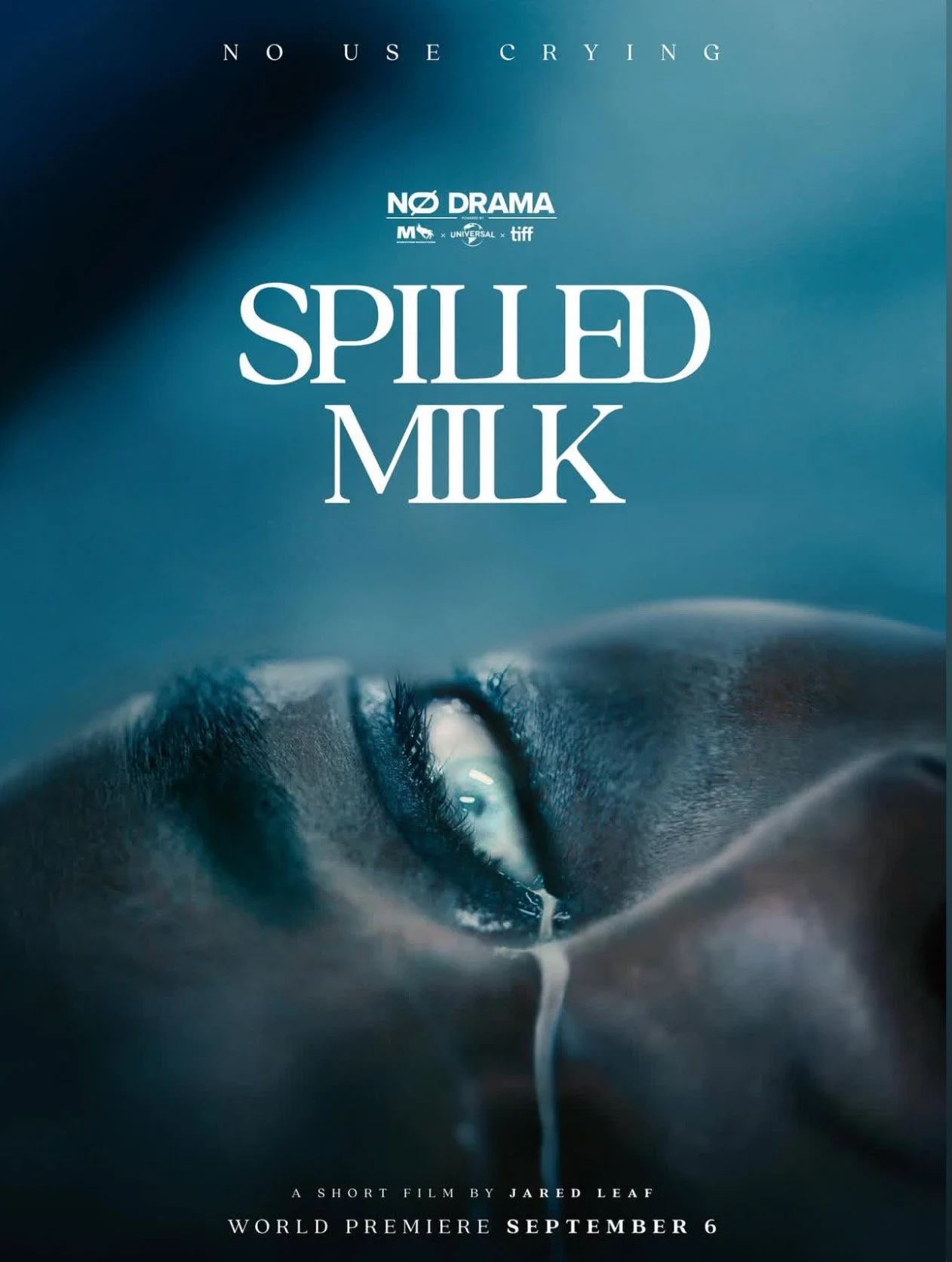 Spilled Milk - Written & Directed by Jared Leaf Produced by Monkeypaw Productions & Universal Studios