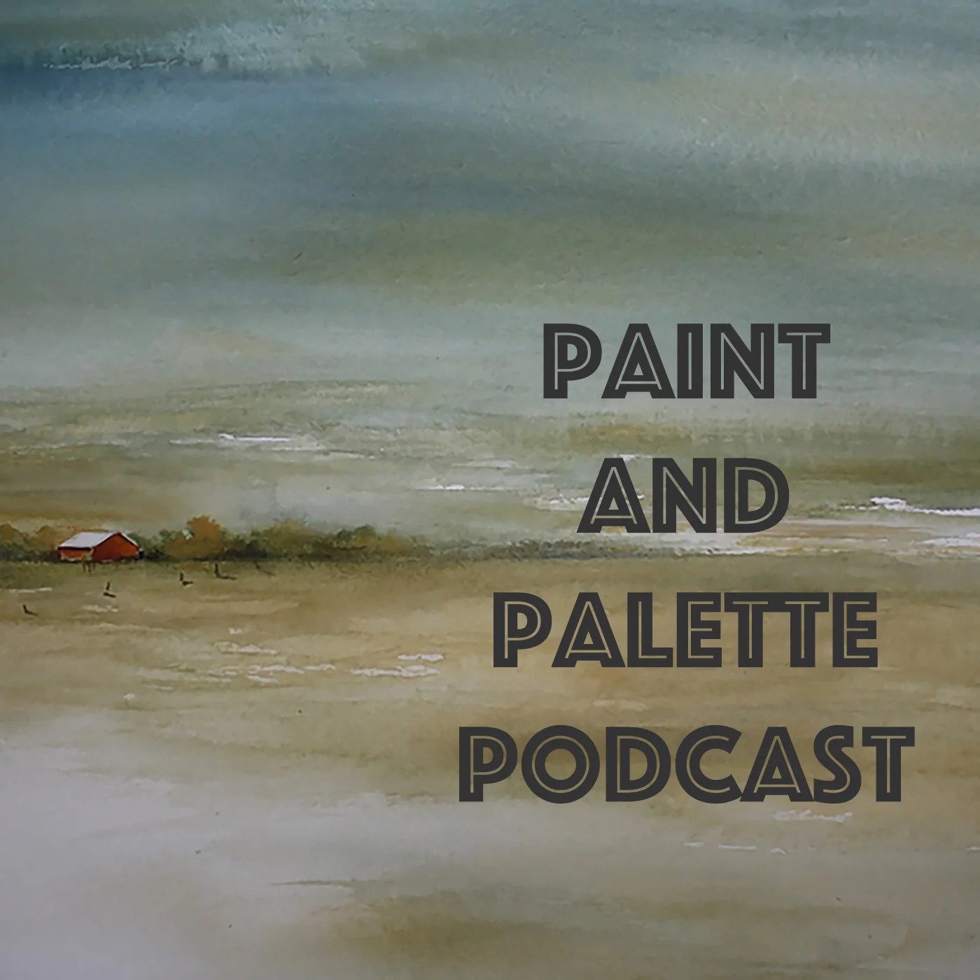 Paint and Palette Podcast 001: Joan Terese Hayes