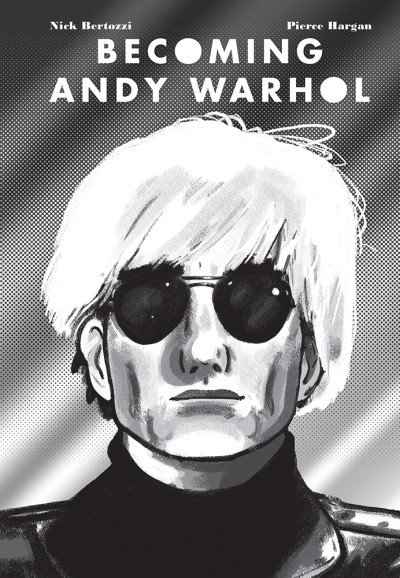 BECOMING ANDY WARHOL Graphic Novel