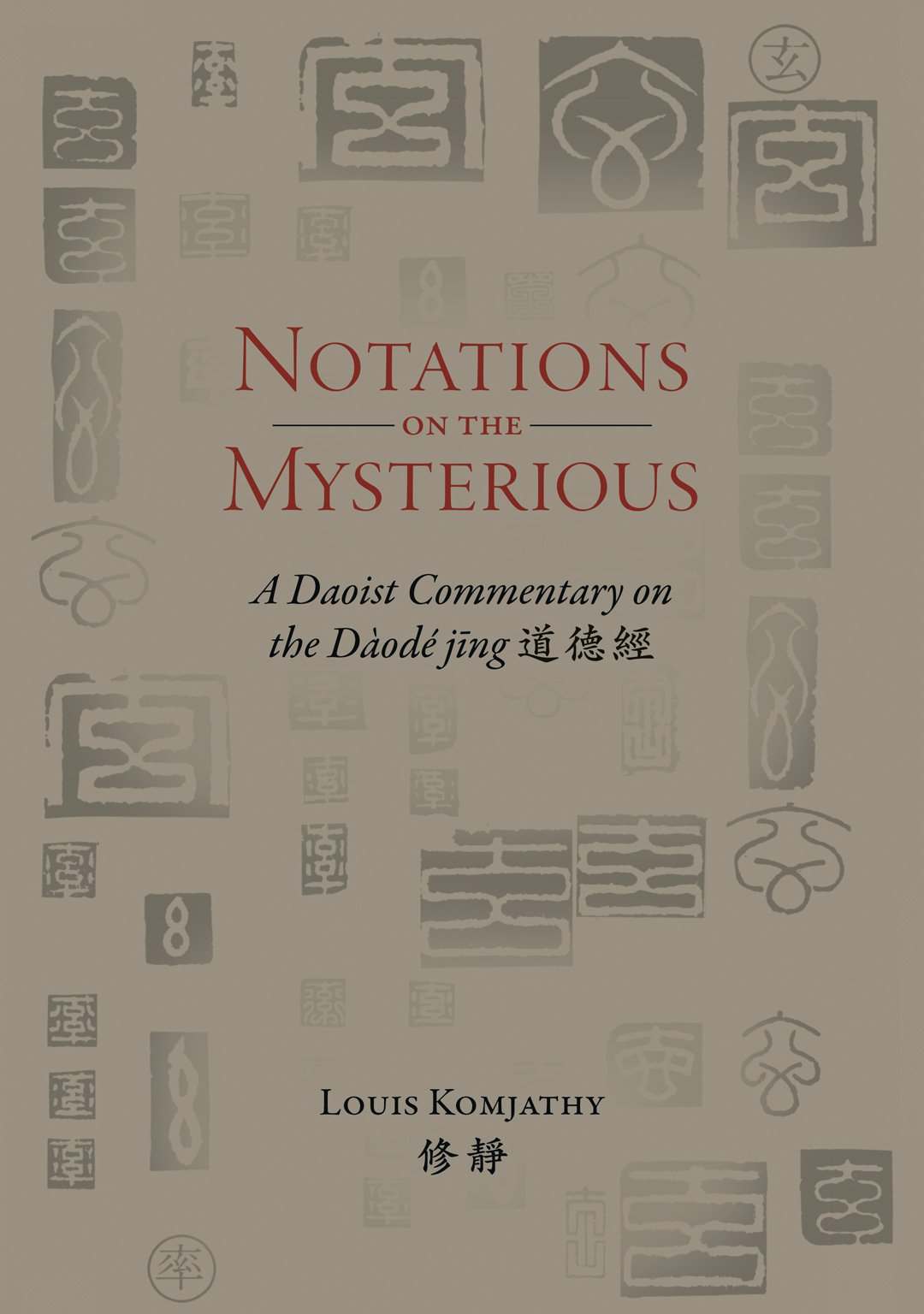 Notations on the Mysterious