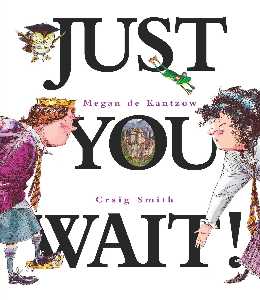 Just.You.Wait