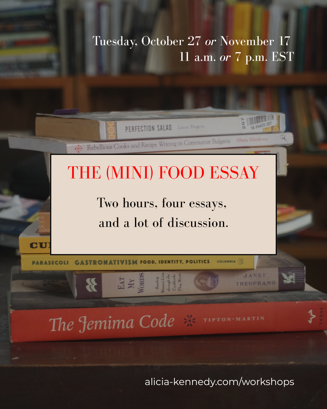 The Mini Food Essay — October 27