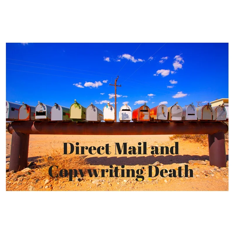 The Death of Direct Mail and Copywriting