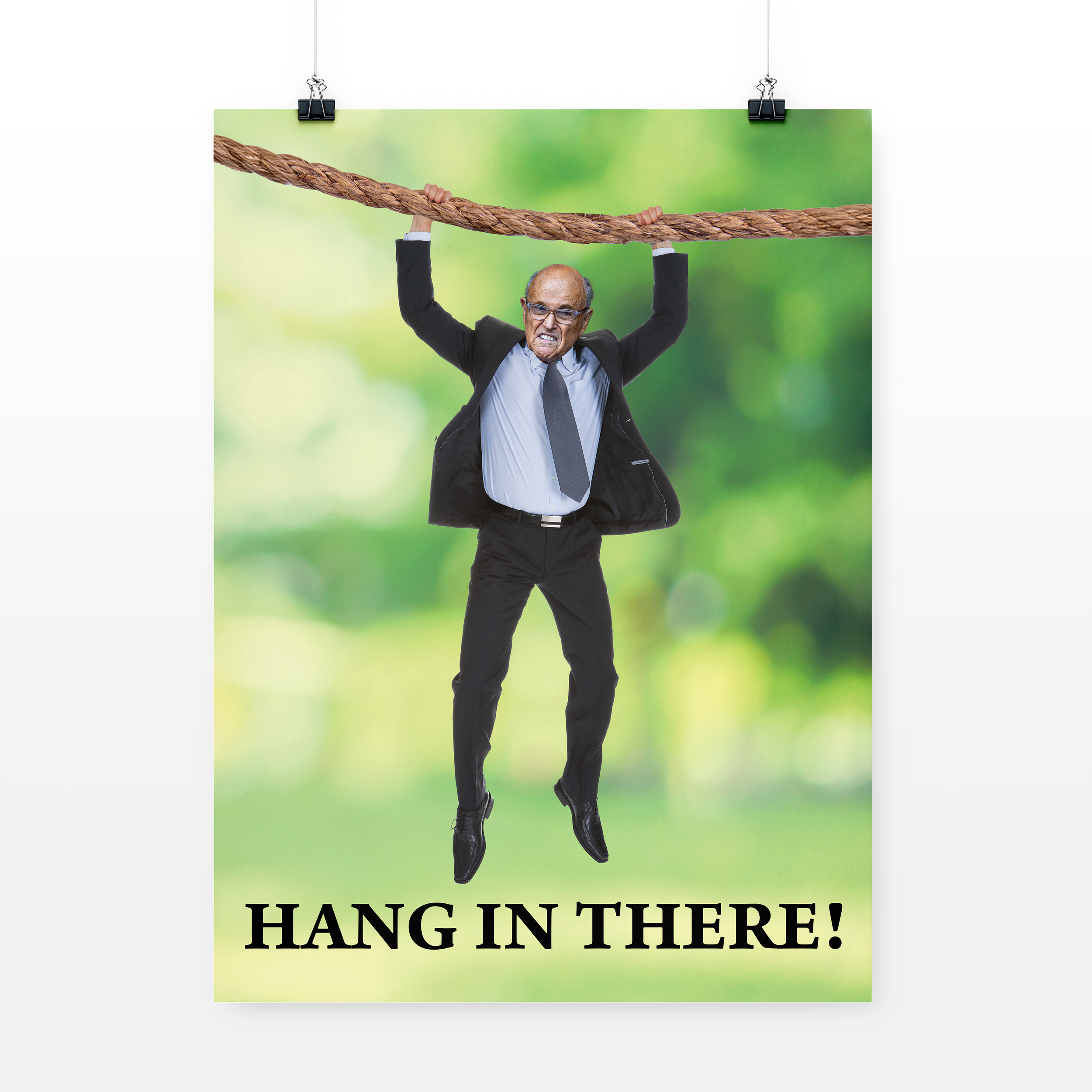 HanginThere_Poster_Rudy Giuliani_mockup.png