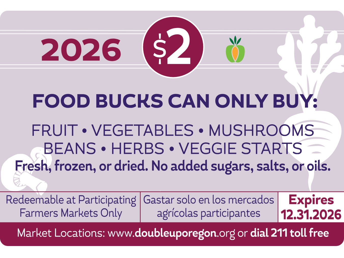 Image of the back of a 2026 DUFB $2 voucher, valid for the purchase of fresh produce, with an expiration date of December 31, 2026