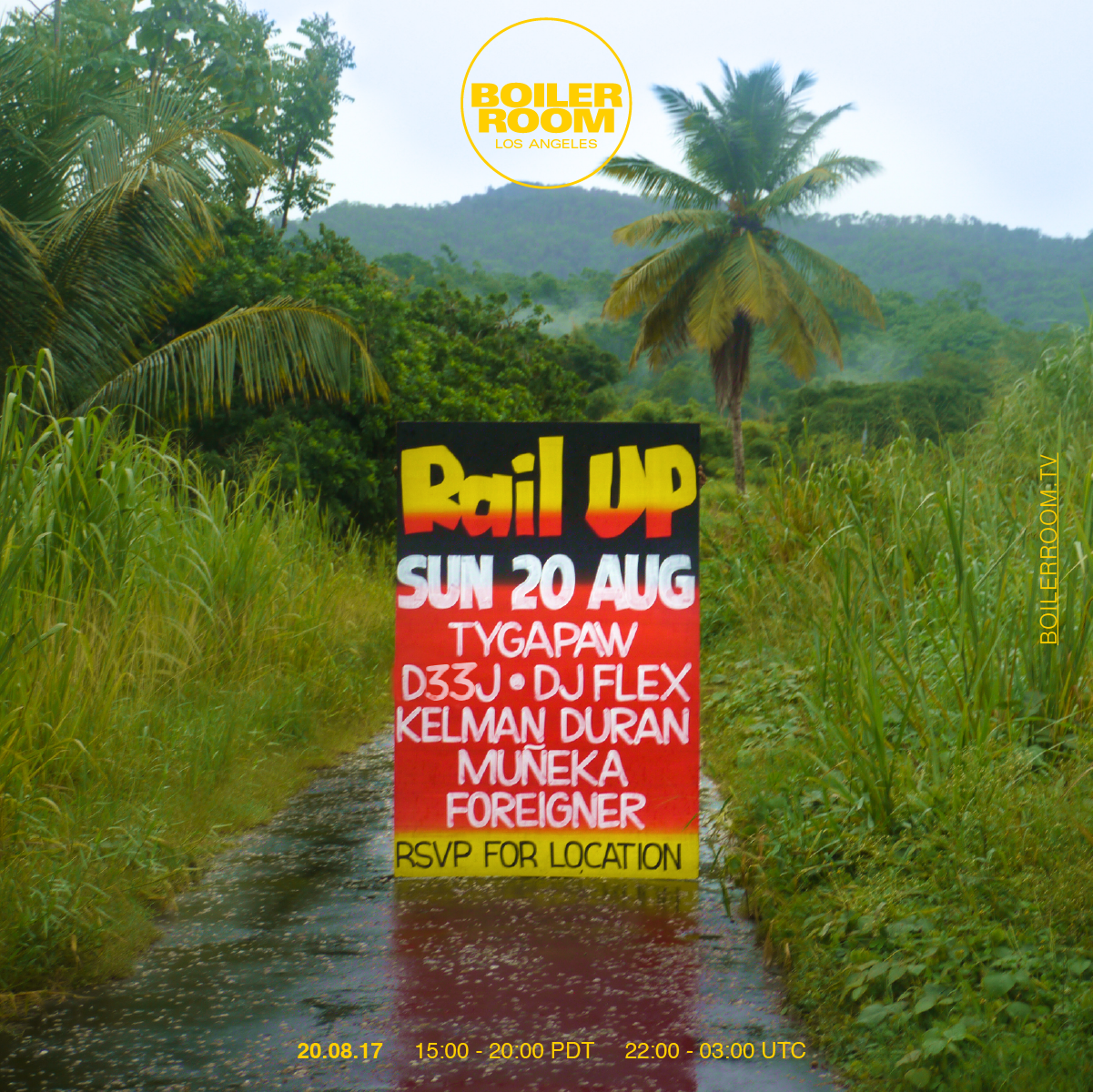 BOILER ROOM LOS ANGELES - #RAILUP / designed by foreigner, sign painted by Bruce Cayonne + photographed in Shad Ahzad & Gillian Moore in Trinidad & Tobago.