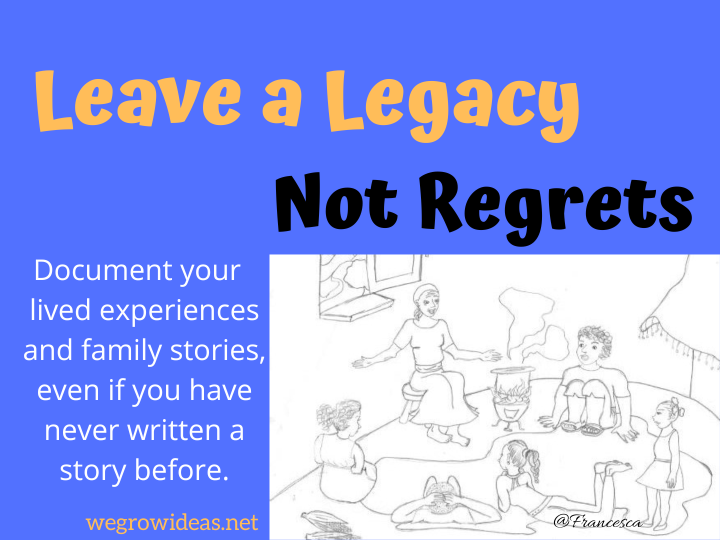 Leave a Legacy Not Regrets (2).png