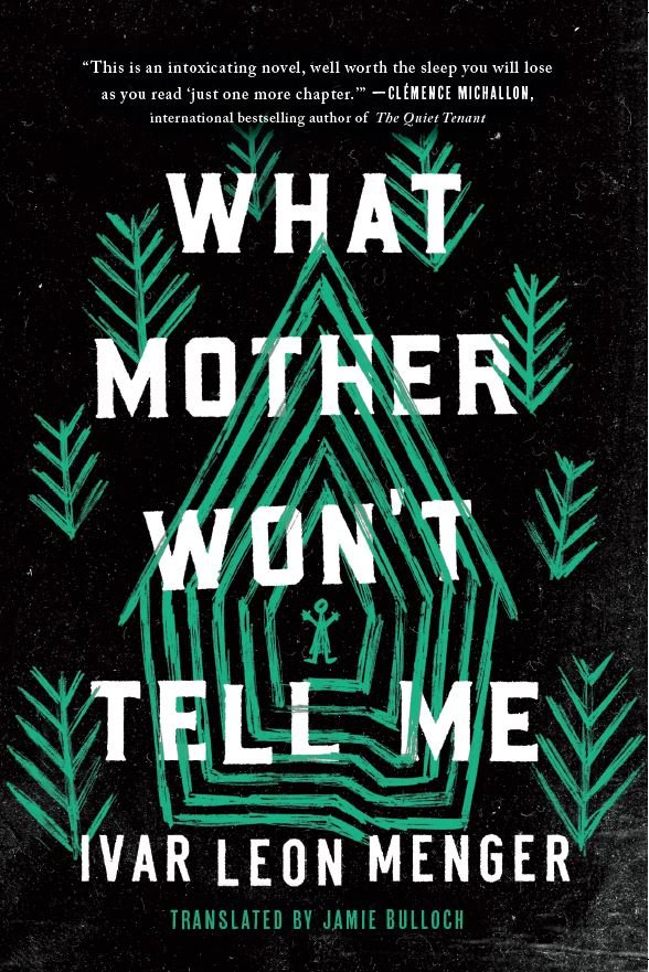 WHAT MOTHER WON'T TELL ME - MENGER, Ivar Leon - USA, Sourcebooks - cover, front final.JPG