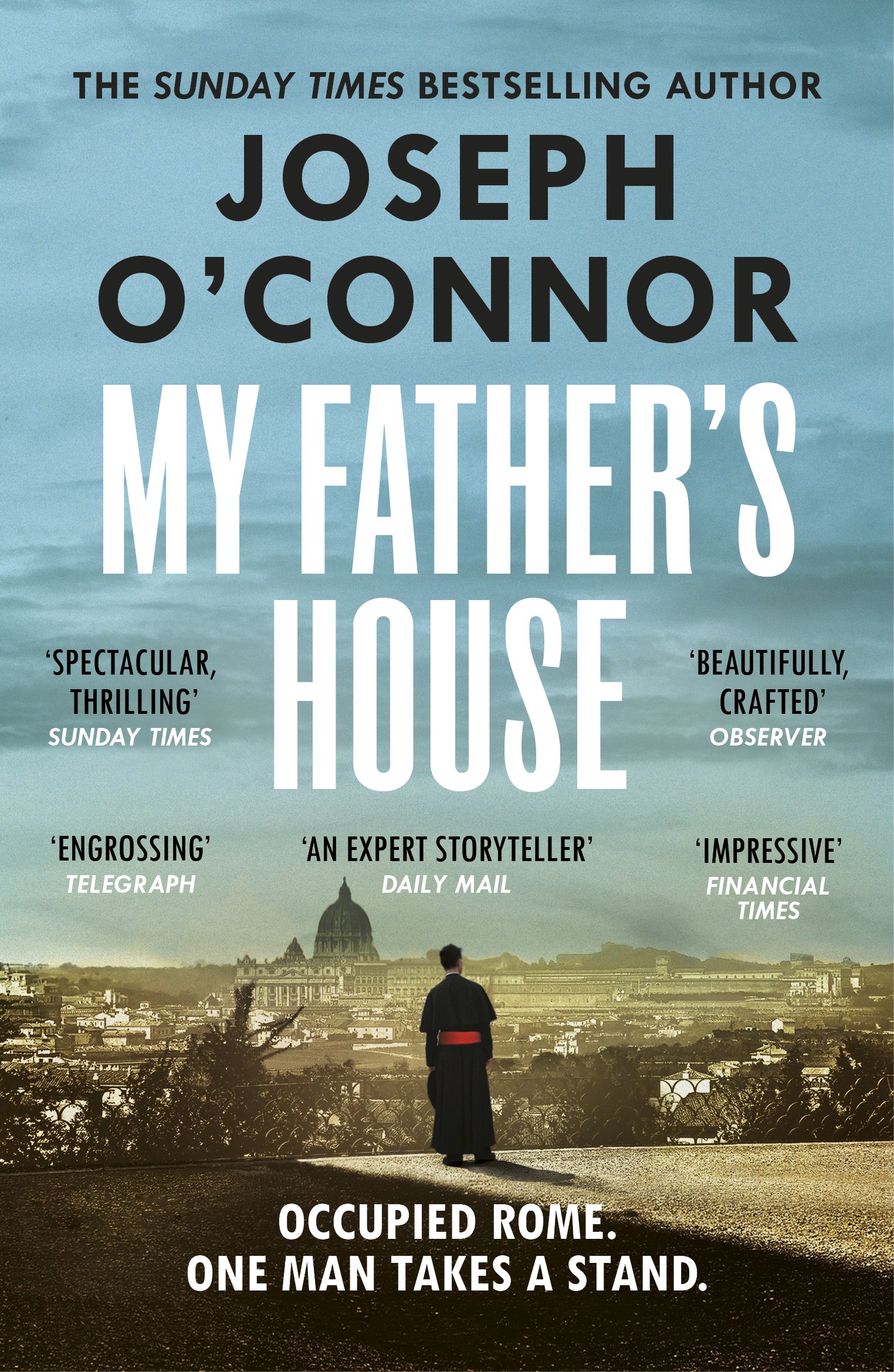 001 ROME ESCAPE - MY FATHER'S HOUSE - O'CONNOR, Joseph - FINAL - UK, Harvill Secker - PB 2024.jpg