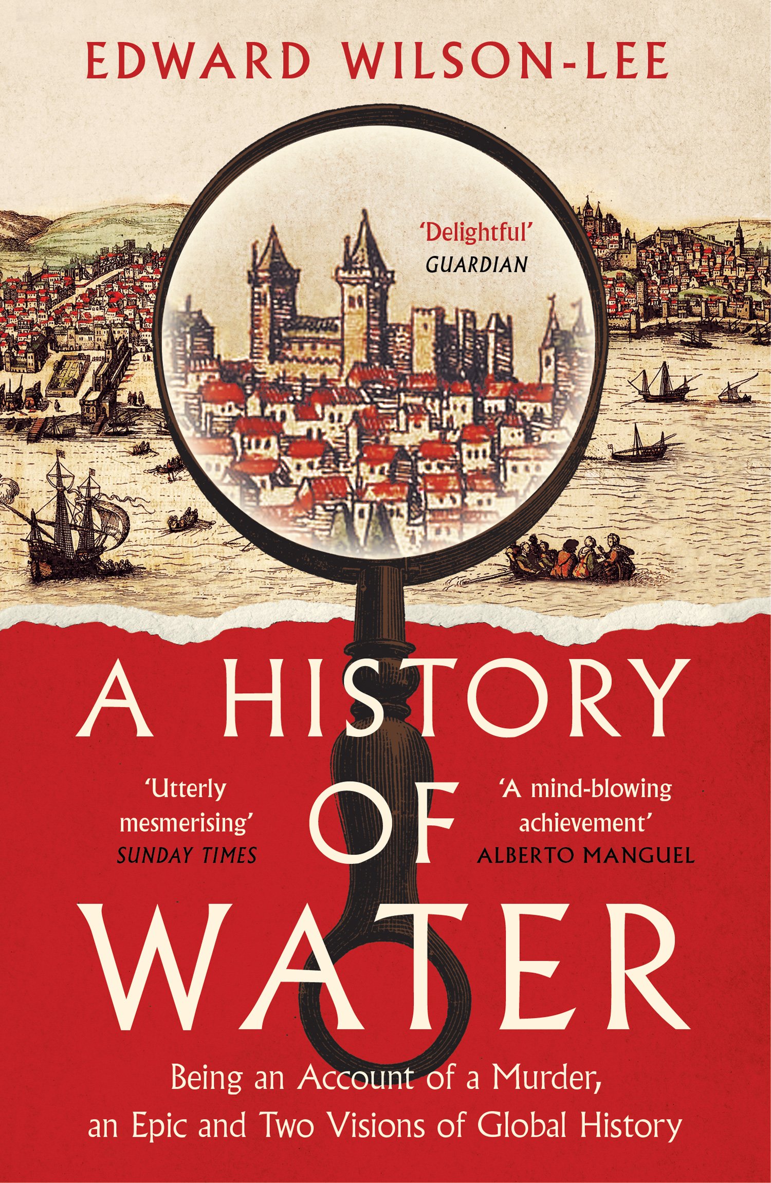 A HISTORY OF WATER - WILSON-LEE, Edward - UK, William Collins - PB cover, FRONT - FINAL.jpg