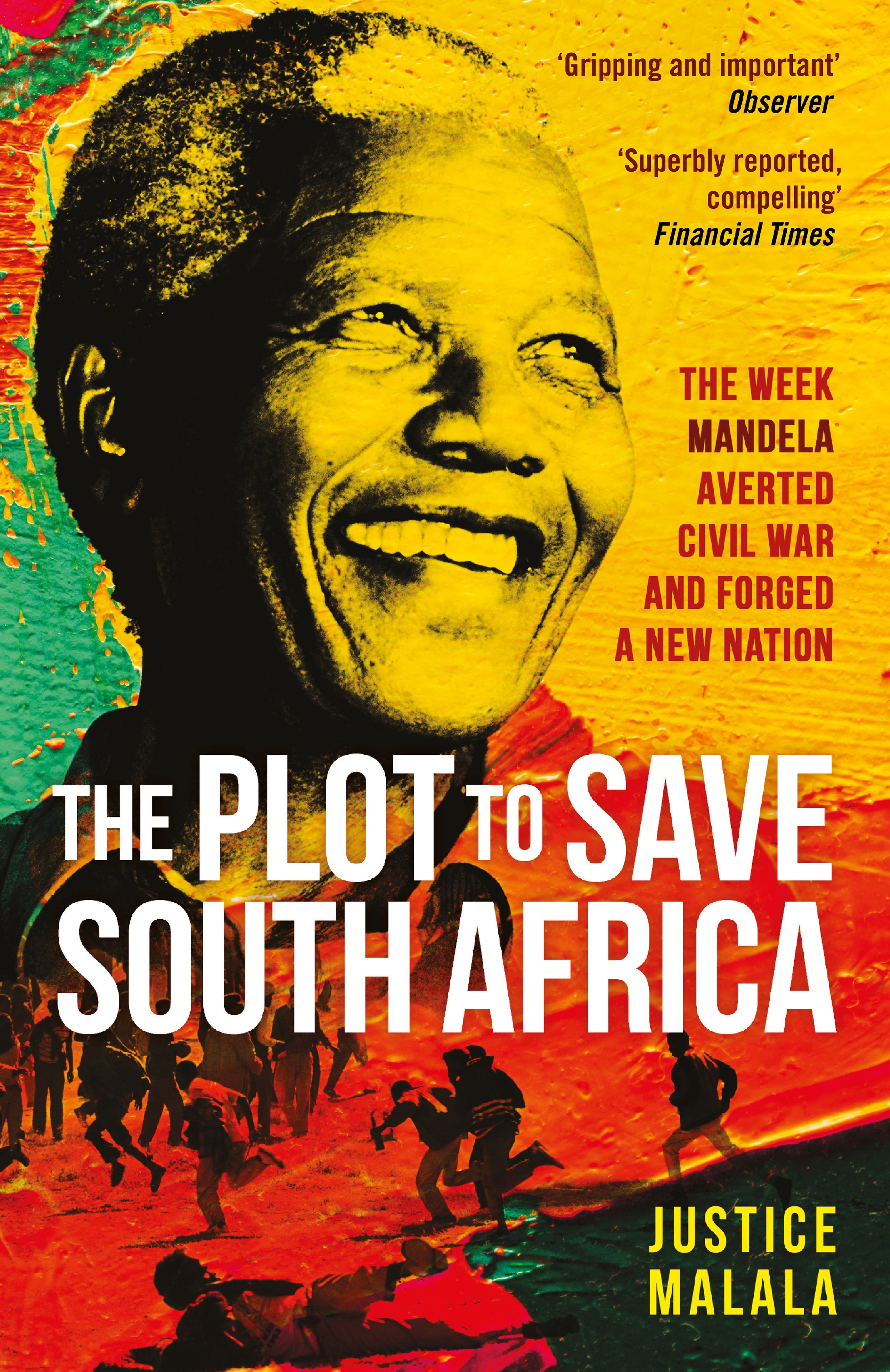 THE PLOT TO SAVE SOUTH AFRICA - Justice Malala - S&S UK PB cover.jpg