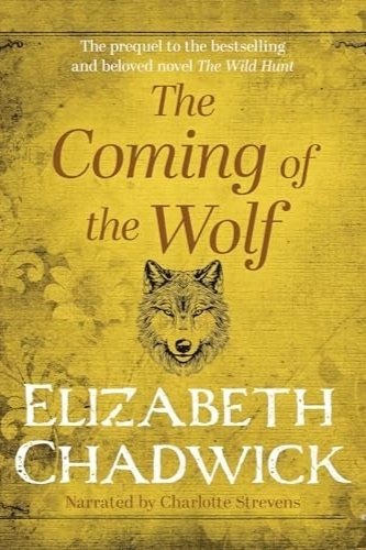 THE+COMING+OF+THE+WOLF+-+CHADWICK%2C+Elizabeth+-+USA%2C+Recorded+Books+-+cover%2C+FRONT+-+FINAL.jpg