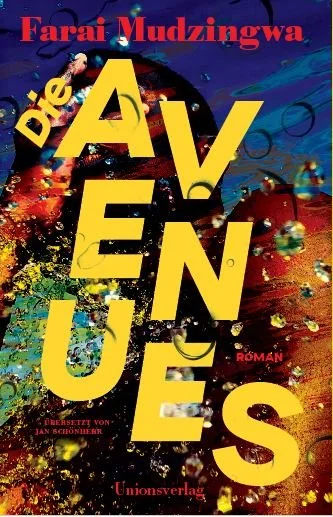 AVENUES BY TRAIN - MUDZINGWA, Farai - German, Union verlag - COVER.JPG