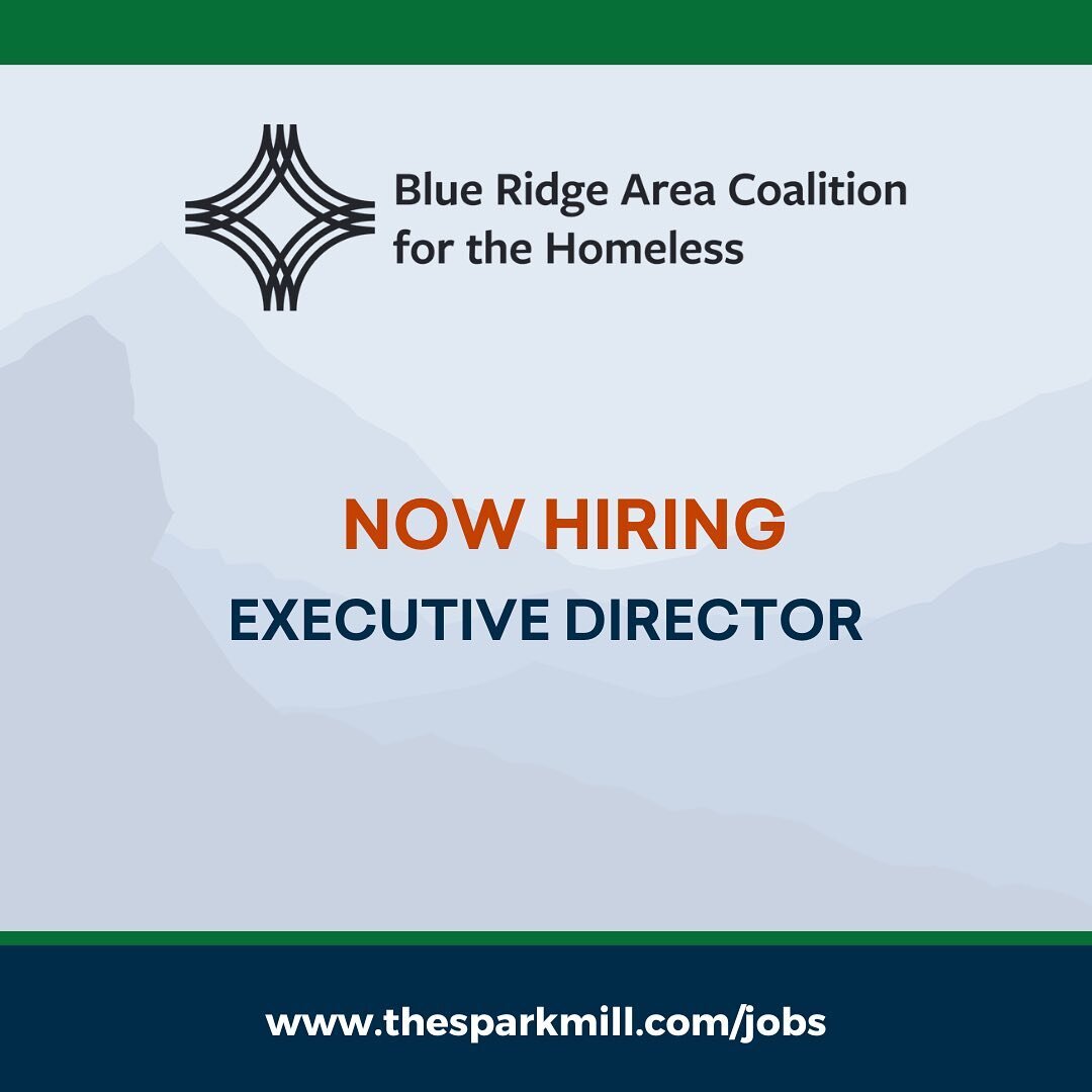 We&rsquo;re assisting the Blue Ridge Area Coalition for the Homeless in finding their next Executive Director. Visit the link in our bio to learn more and apply by August 25th!  #hiring