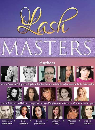 Lash Masters book by Chrysallis publishing house. Inspirational stories by eyelash extension experts from around the world.