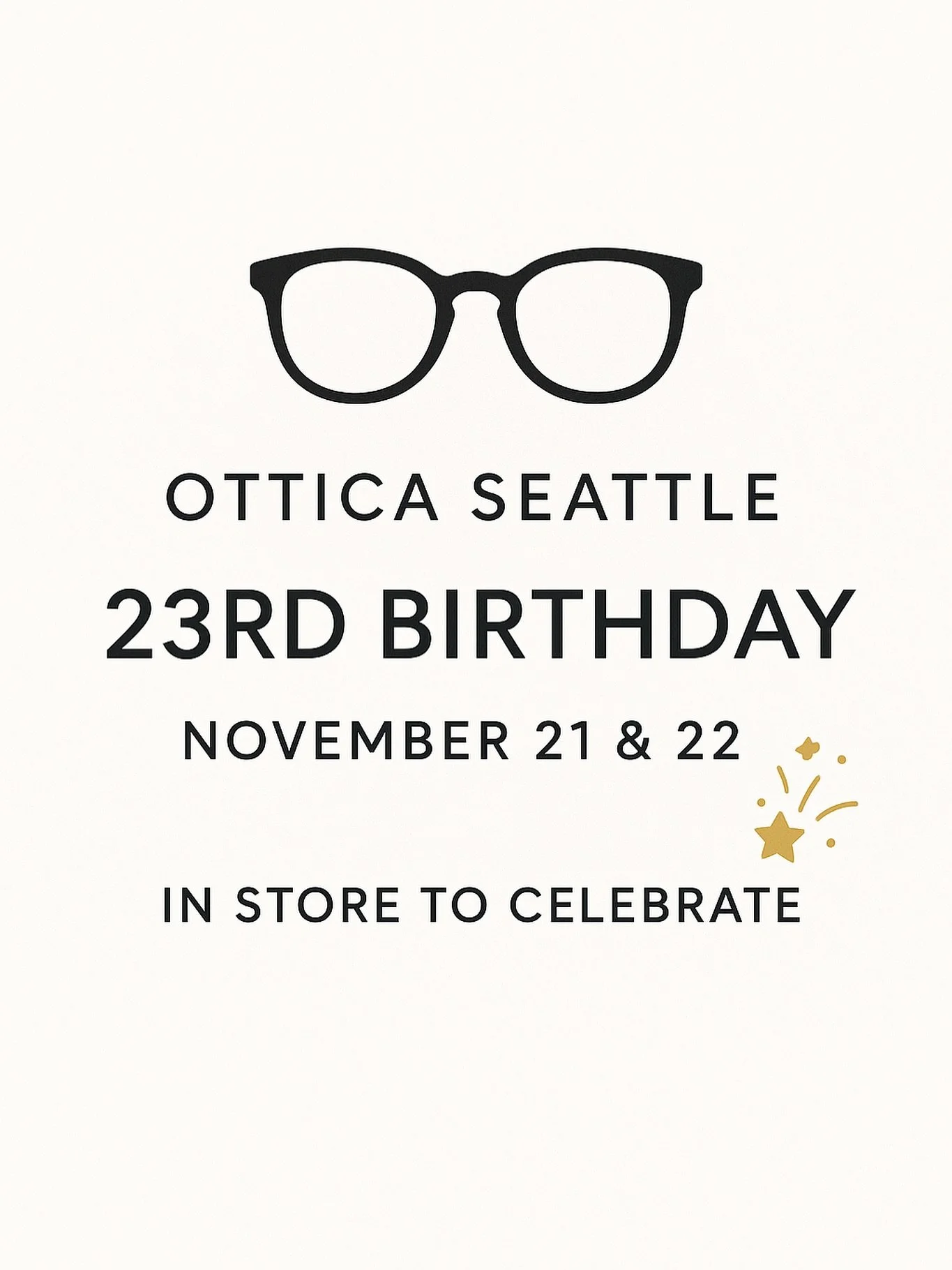 🎂 We&rsquo;re turning 23! 🎂
Join us November 21st &amp; 22nd as we celebrate 23 amazing years with special savings and smiles all around!

✨ 23% off frames with purchase of lenses
✨ Other great in-store deals
✨ A perfect time to use your HSA/FSA be
