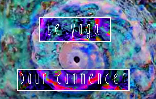 leyogapourcommencer.jpeg