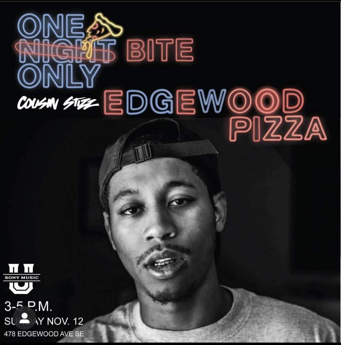 Cousin Stizz - "One Bite Only" Activation at Edgewood Pizza