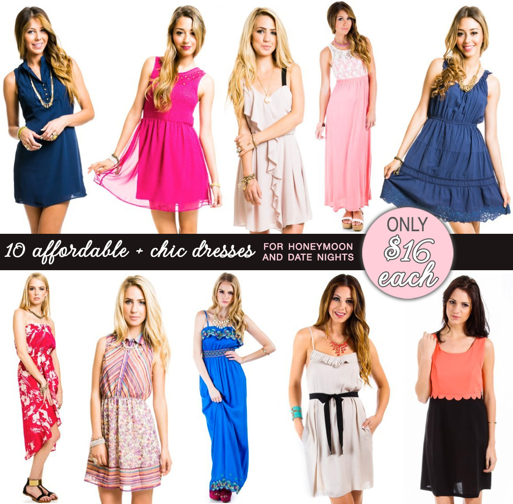 10 Fun and Affordably Chic Dresses for your Honeymoon and Date Nights -  only $16 each