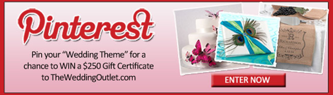 Enter The Wedding Outlet's Pinterest Contest : pin your "wedding theme" for a chance to WIN a $250 gift certificate to www.TheWeddingOutlet.com
