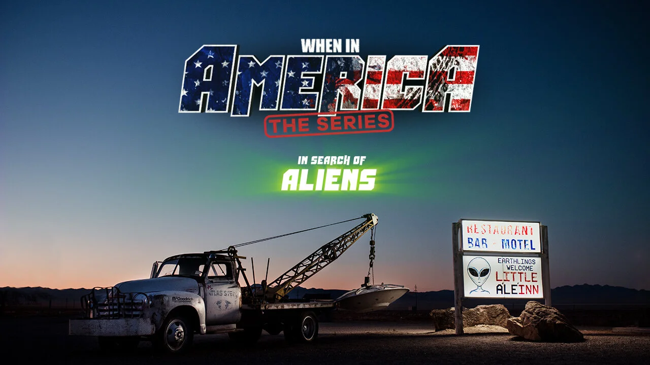 WHEN IN AMERICA: The Series- In Search Of Aliens [Episode 1]