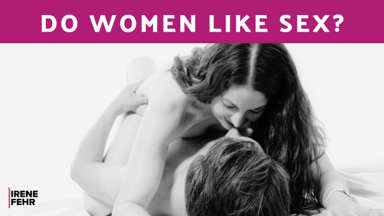 6 - Blog - women-like-sex.png