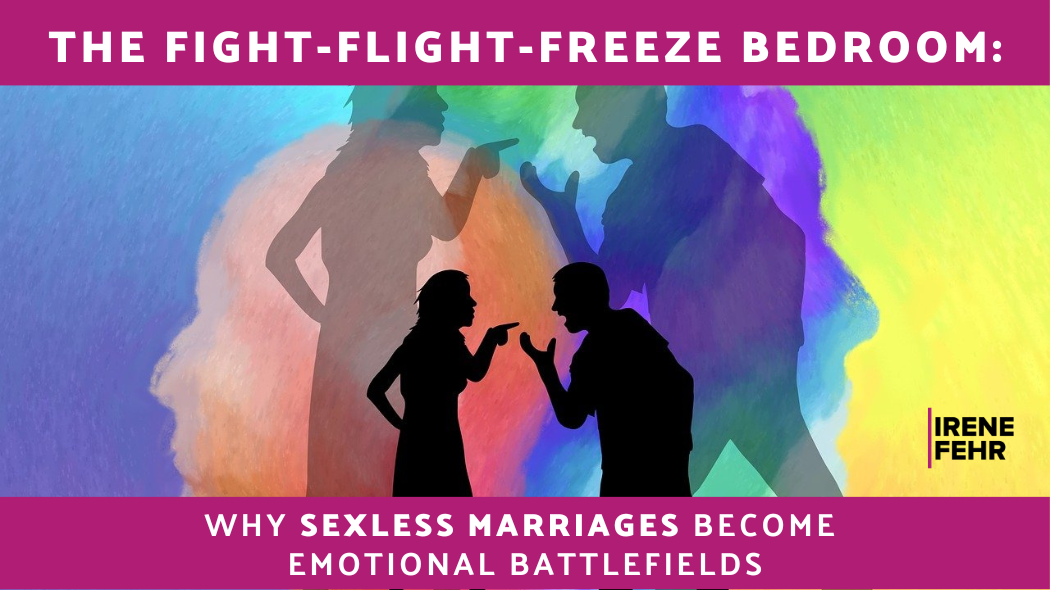 How sexless marriages become emotional battlefields