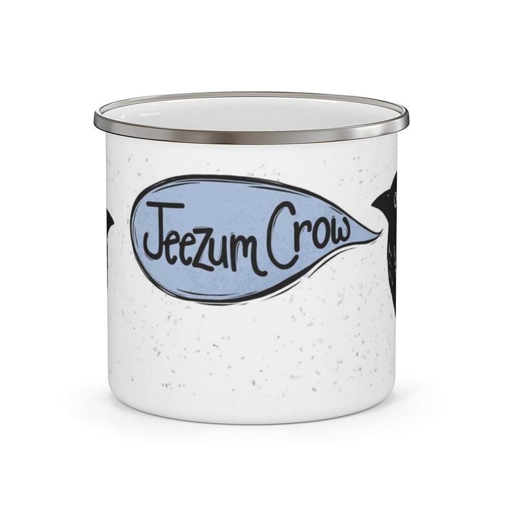 Jeezum Crow, Enamel Camping Mug — Lisa M. Griffin Illustrator
