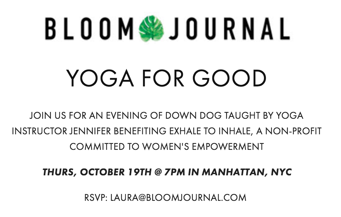 BLOOM JOURNAL - OCT 19TH 7PM YOGA FOR GOOD.png