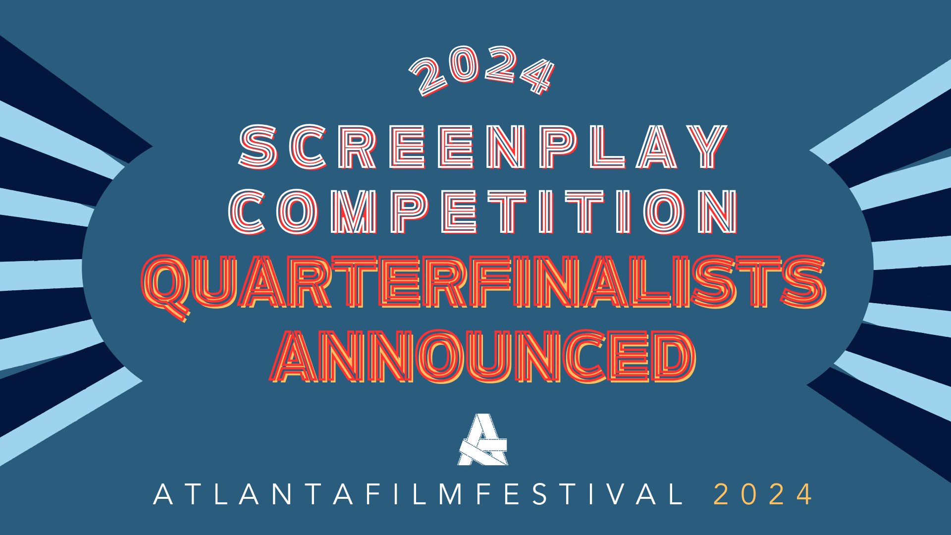 2024 Atlanta Film Festival Screenplay Competition Quarterfinalists