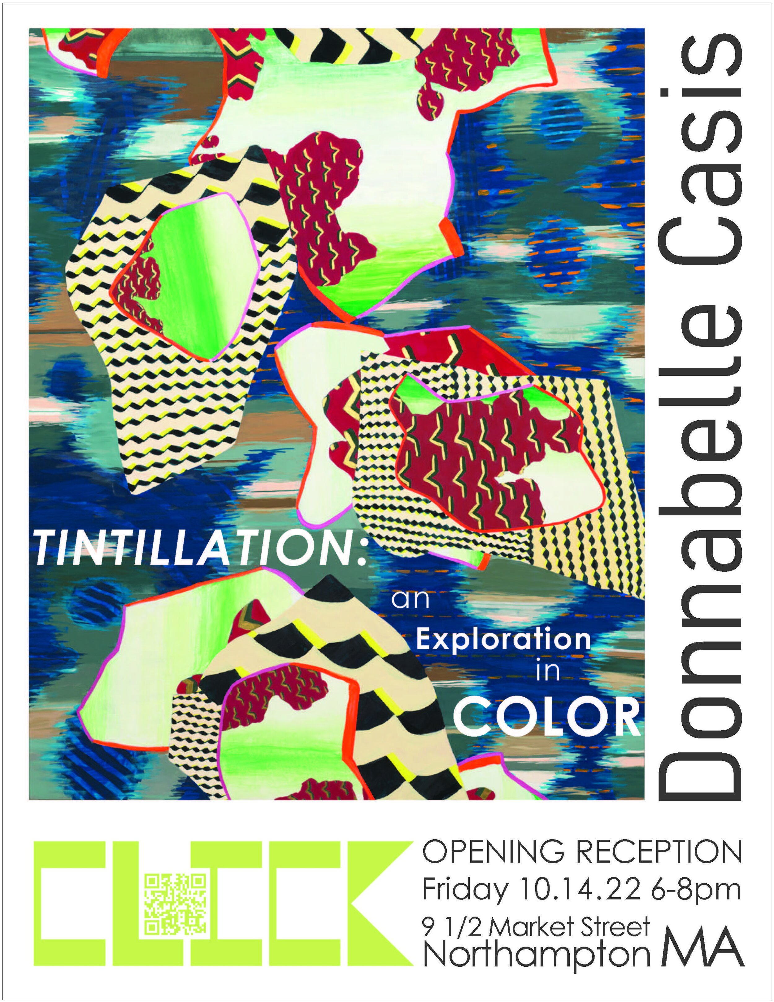 Flyer for Donnabelle Casis’s “Tintillation: An Exploration of Color” at CLICK 
