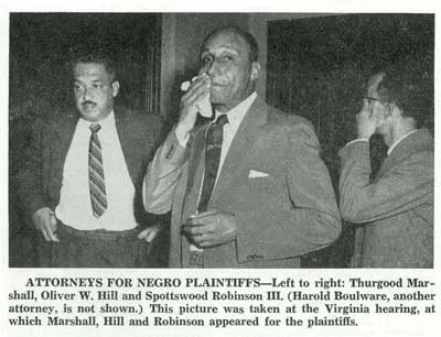 Graduating just behind Mr. Marshall from Howard was Mr. Hill (center). His case, Davis v. County School Board , 103 F. Supp. 337 (E.D. Va. 1952) , was one of the consolidated cases in the Brown decision. The encyclopedia of Virginia has an excellent entry here on Mr. Hill's work and life.