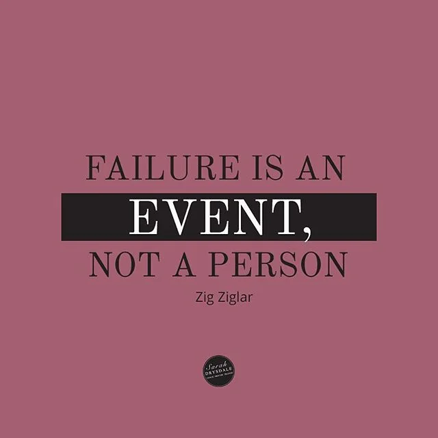 Zig has many wise quotes and this is one of my favourites. Failure doesn't define you - it makes you stronger.