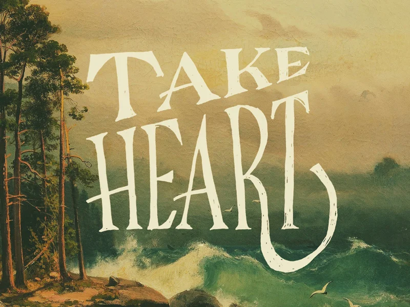takeheart.jpg