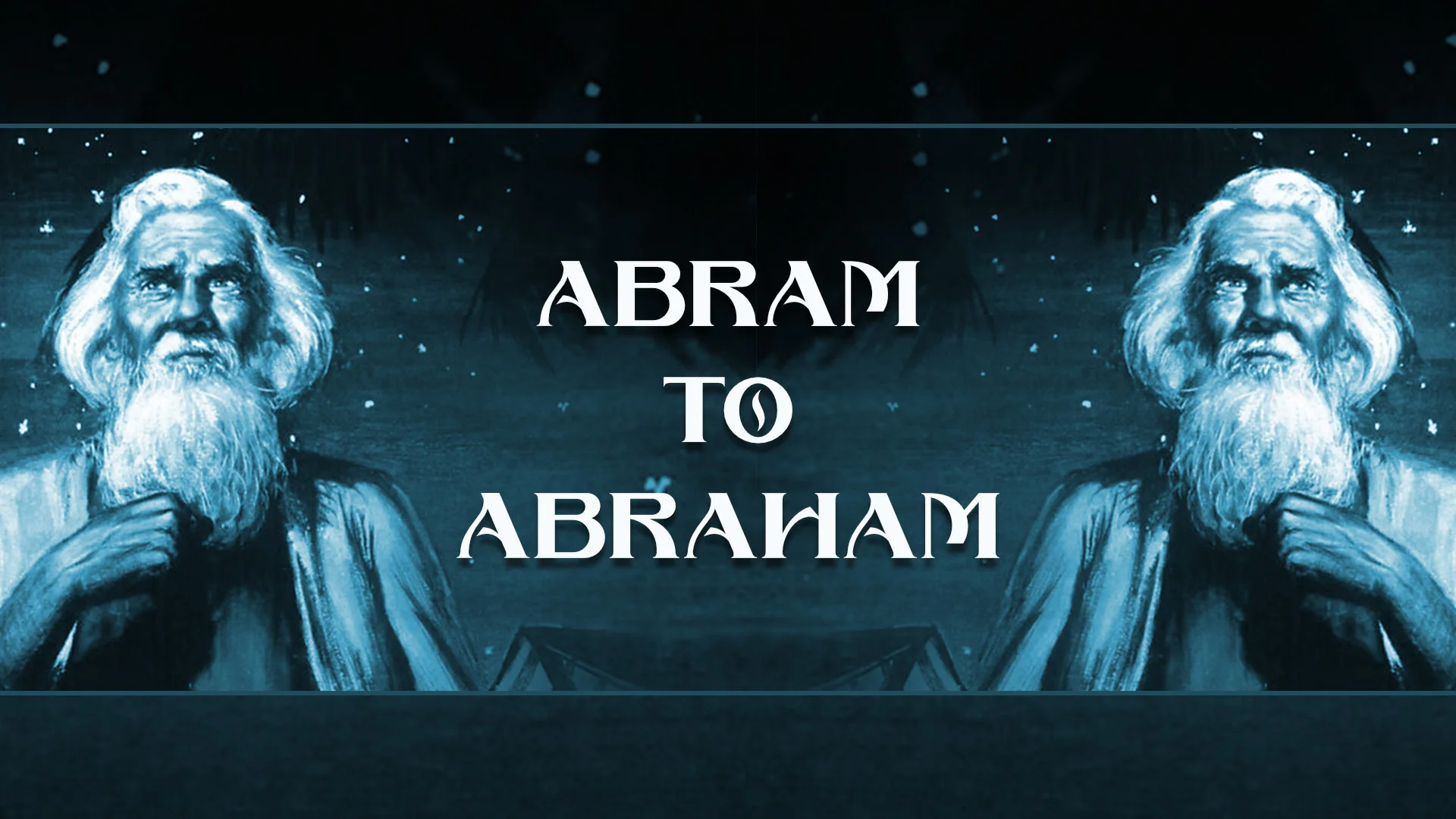 Abram To Abraham