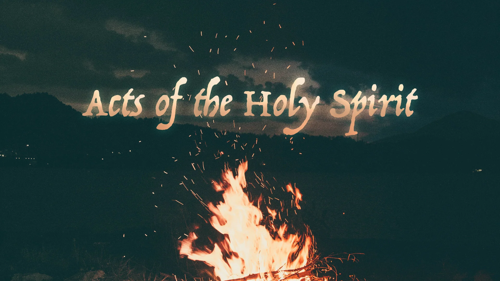 Acts of the Holy Spirit