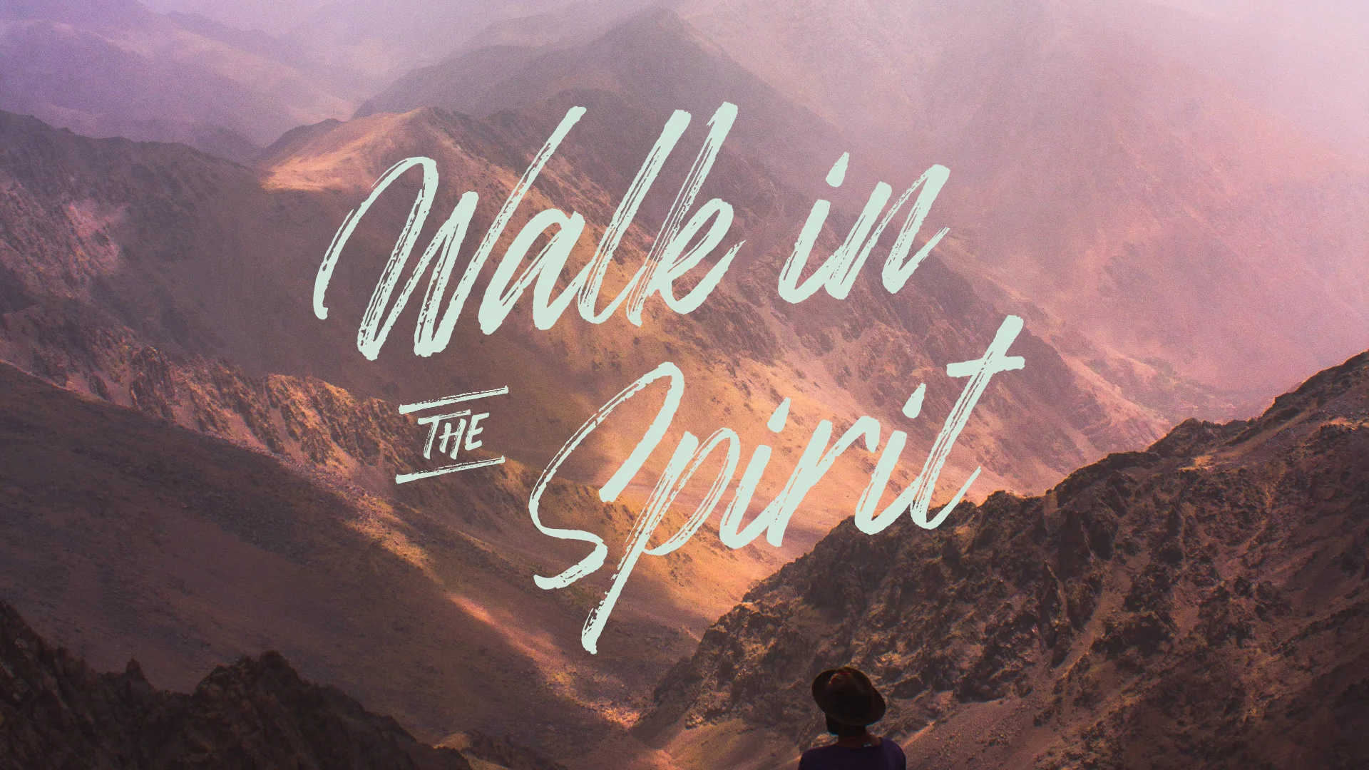 Walk In The Spirit